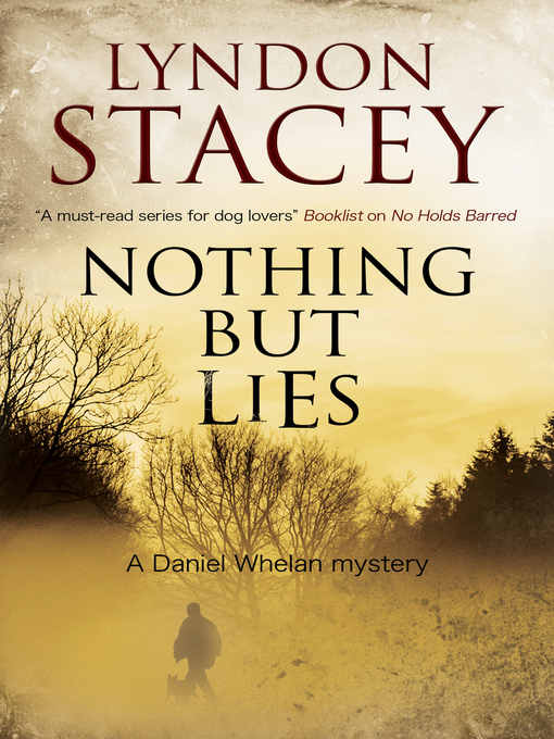Title details for Nothing But Lies by Lyndon Stacey - Available